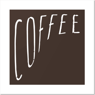 COFFEE Posters and Art